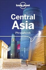 Lonely Planet Central Asia Phrasebook & Dictionary 3rd edition kaina ir informacija | Kelionių vadovai, aprašymai | pigu.lt