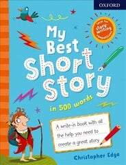 My Best Short Story in 500 Words kaina ir informacija | Knygos paaugliams ir jaunimui | pigu.lt