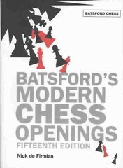 Batsford's Modern Chess Openings kaina ir informacija | Knygos apie sveiką gyvenseną ir mitybą | pigu.lt