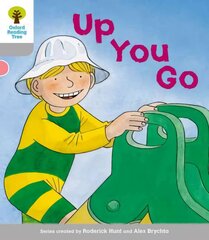 Oxford Reading Tree: Level 1: More First Words: Up You Go: Up You Go, Level 1 kaina ir informacija | Knygos paaugliams ir jaunimui | pigu.lt