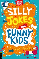 Silly Jokes for Funny Kids kaina ir informacija | Knygos paaugliams ir jaunimui | pigu.lt