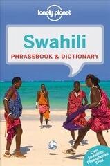 Lonely Planet Swahili Phrasebook & Dictionary 5th edition цена и информация | Путеводители, путешествия | pigu.lt