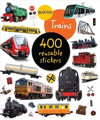 Eyelike Stickers: Trains цена и информация | Книги для подростков  | pigu.lt