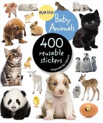 Eyelike Stickers: Baby Animals kaina ir informacija | Knygos mažiesiems | pigu.lt