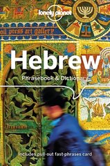 Lonely Planet Hebrew Phrasebook & Dictionary 4th edition kaina ir informacija | Kelionių vadovai, aprašymai | pigu.lt