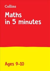 Maths in 5 Minutes a Day Age 9-10: Ideal for Use at Home kaina ir informacija | Knygos paaugliams ir jaunimui | pigu.lt