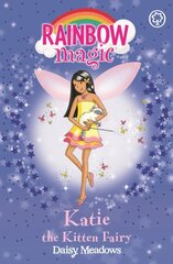 Rainbow Magic: Katie The Kitten Fairy: The Pet Keeper Fairies Book 1 Digital original, Book 1 kaina ir informacija | Knygos paaugliams ir jaunimui | pigu.lt