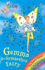 Rainbow Magic: Gemma the Gymnastic Fairy: The Sporty Fairies Book 7, Book 7 kaina ir informacija | Knygos paaugliams ir jaunimui | pigu.lt