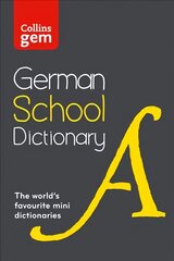 German School Gem Dictionary: Trusted Support for Learning, in a Mini-Format 2nd Revised edition, German School Gem Dictionary: Trusted Support for Learning, in a Mini-Format kaina ir informacija | Knygos paaugliams ir jaunimui | pigu.lt