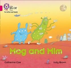 Mog and Mim: Band 01b/Pink B цена и информация | Книги для подростков и молодежи | pigu.lt