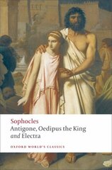 Antigone; Oedipus the King; Electra: Oedipus the King; Electra, Antigone; Oedipus the King; Electra WITH Oedipus the King цена и информация | Поэзия | pigu.lt