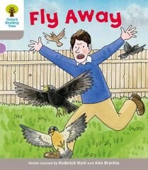Oxford Reading Tree: Level 1: Decode and Develop: Fly Away: Fly Away, Level 1 kaina ir informacija | Knygos paaugliams ir jaunimui | pigu.lt