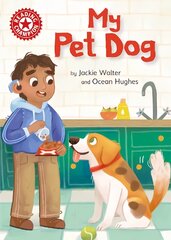 Reading Champion: My Pet Dog: Independent Reading Non-fiction Red 2 kaina ir informacija | Knygos paaugliams ir jaunimui | pigu.lt