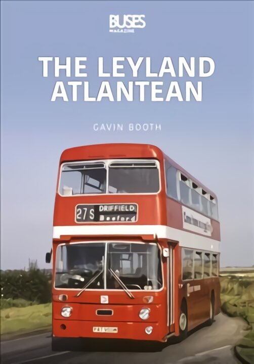 Leyland Atlantean kaina ir informacija | Kelionių vadovai, aprašymai | pigu.lt