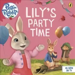Peter Rabbit Animation: Lily's Party Time kaina ir informacija | Knygos mažiesiems | pigu.lt