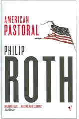 American Pastoral: The renowned Pulitzer Prize-Winning novel New edition kaina ir informacija | Fantastinės, mistinės knygos | pigu.lt