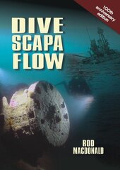 Dive Scapa Flow kaina ir informacija | Knygos apie sveiką gyvenseną ir mitybą | pigu.lt