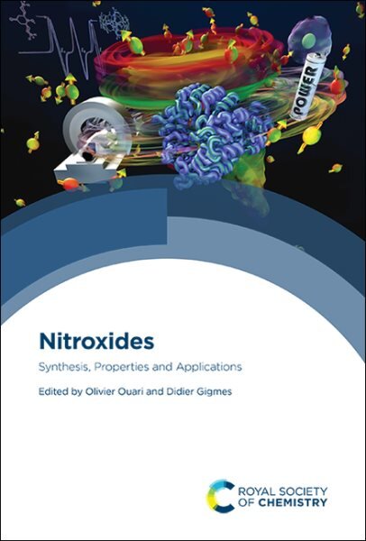 Nitroxides: Synthesis, Properties and Applications kaina ir informacija | Ekonomikos knygos | pigu.lt