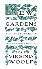 Kew Gardens kaina ir informacija | Fantastinės, mistinės knygos | pigu.lt