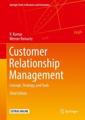 Customer Relationship Management: Concept, Strategy, and Tools 3rd ed. 2018 kaina ir informacija | Ekonomikos knygos | pigu.lt