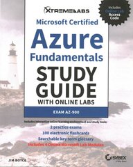 Microsoft Certified Azure Fundamentals Study Guide with Online Labs: Exam AZ-900 цена и информация | Книги по экономике | pigu.lt