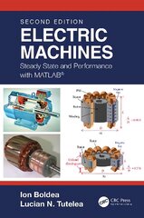 Electric Machines: Steady State and Performance with MATLAB (R) 2nd edition цена и информация | Книги по социальным наукам | pigu.lt