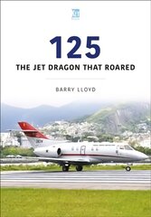 125: The Jet Dragon that Roared: The Jet Dragon That Roared цена и информация | Энциклопедии, справочники | pigu.lt