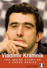 Vladimir Kramnik: The Inside Story of a Chess Genius kaina ir informacija | Biografijos, autobiografijos, memuarai | pigu.lt