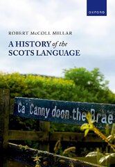 History of the Scots Language цена и информация | Пособия по изучению иностранных языков | pigu.lt