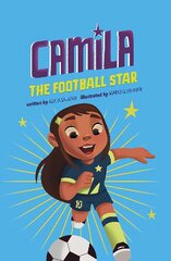 Camila the Football Star kaina ir informacija | Knygos paaugliams ir jaunimui | pigu.lt