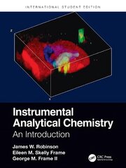 Instrumental Analytical Chemistry: An Introduction, International Student Edition kaina ir informacija | Ekonomikos knygos | pigu.lt