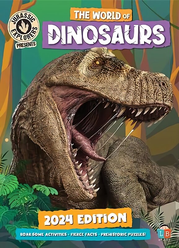 World of Dinosaurs by JurassicExplorers 2024 Edition цена и информация | Knygos paaugliams ir jaunimui | pigu.lt