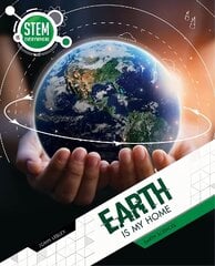 Earth Is My Home: Earth Sciences цена и информация | Книги для подростков  | pigu.lt