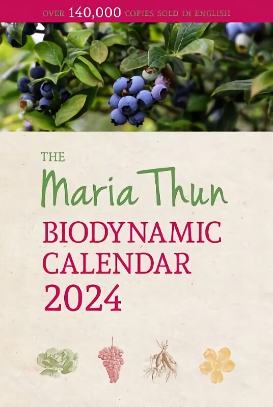 Maria Thun Biodynamic Calendar 2024, 2024 kaina ir informacija | Socialinių mokslų knygos | pigu.lt