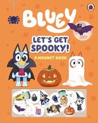 Bluey: Let's Get Spooky: A Magnet Book цена и информация | Книги для самых маленьких | pigu.lt