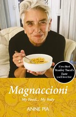 Magnaccioni: My Food... My Italy kaina ir informacija | Biografijos, autobiografijos, memuarai | pigu.lt