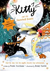 Kitty and the Snowball Bandit 1 kaina ir informacija | Knygos paaugliams ir jaunimui | pigu.lt