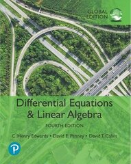 Differential Equations and Linear Algebra, Global Edition 4th edition kaina ir informacija | Ekonomikos knygos | pigu.lt