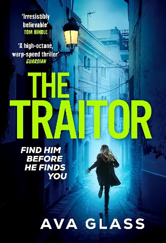 Traitor: 'A high octane, warp-speed thriller' - Guardian kaina ir informacija | Fantastinės, mistinės knygos | pigu.lt