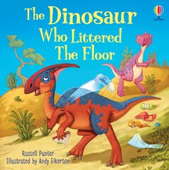 Dinosaur who Littered the Floor цена и информация | Книги для подростков  | pigu.lt