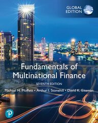 Fundamentals of Multinational Finance, Global Edition 7th edition цена и информация | Книги по экономике | pigu.lt