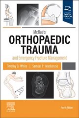 McRae's Orthopaedic Trauma and Emergency Fracture Management 4th edition цена и информация | Книги по экономике | pigu.lt