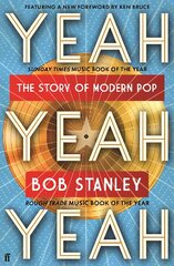 Yeah Yeah Yeah: The Story of Modern Pop Main kaina ir informacija | Knygos apie meną | pigu.lt