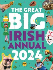 Great Big Irish Annual 2024 kaina ir informacija | Knygos paaugliams ir jaunimui | pigu.lt