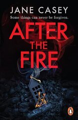 After the Fire: The gripping detective crime thriller from the bestselling author цена и информация | Фантастика, фэнтези | pigu.lt