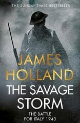 Savage Storm: The Battle for Italy 1943 kaina ir informacija | Istorinės knygos | pigu.lt