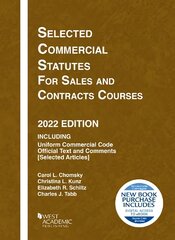 Selected Commercial Statutes for Sales and Contracts Courses, 2022 Edition kaina ir informacija | Ekonomikos knygos | pigu.lt