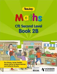 TeeJay Maths CfE Second Level Book 2B Second Edition цена и информация | Книги для подростков и молодежи | pigu.lt