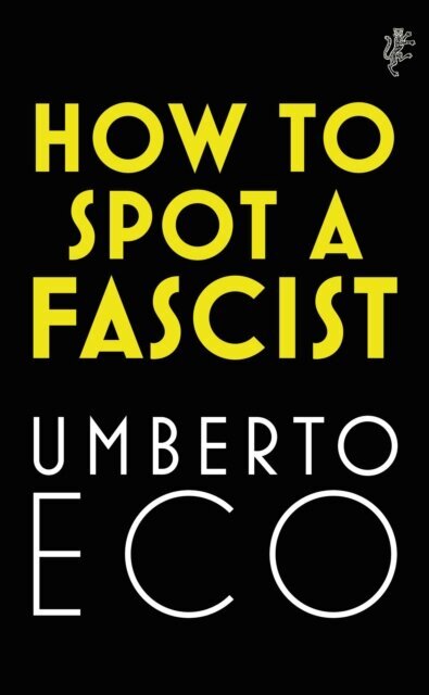 How to Spot a Fascist kaina ir informacija | Ekonomikos knygos | pigu.lt