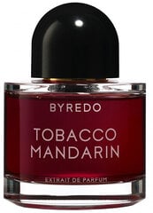 Byredo Tobacco Mandarin чистые духи унисекс 50 мл цена и информация | Женские духи | pigu.lt